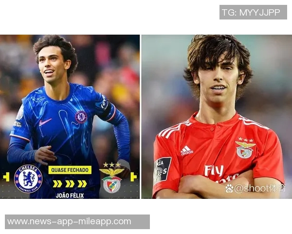 菲利克斯身价回暖至2500万欧26岁迎来近三年半首次上涨